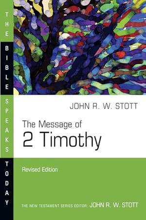 The Message of 2 Timothy book cover