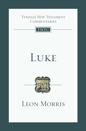 Luke (Tyndale New Testament Commentaries) book cover