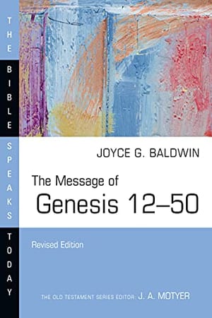 The Message of Genesis 12-50 book cover