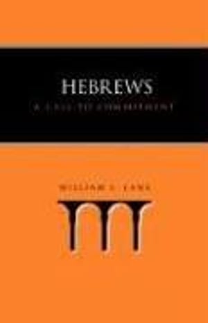 Hebrews: A Call to Commitment book cover