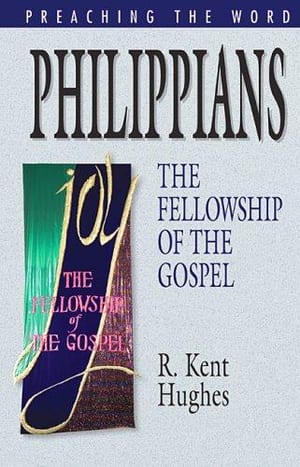 Philippians: The Fellowship of the Gospel (Preaching the Word) book cover