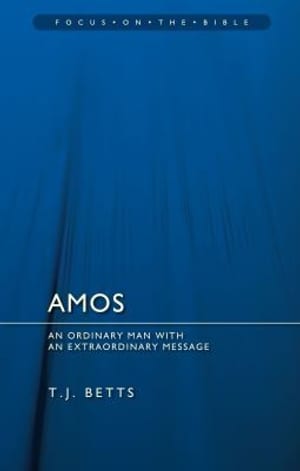 Amos: An Ordinary Man with an Extraordinary Message book cover