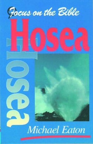 Hosea (Focus on the Bible) book cover